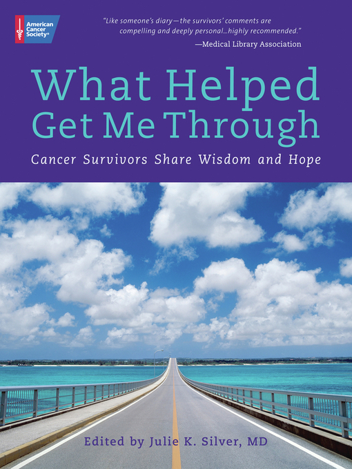 Title details for What Helped Get Me Through by Julie Silver - Available